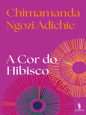 cover image of A Cor do Hibisco